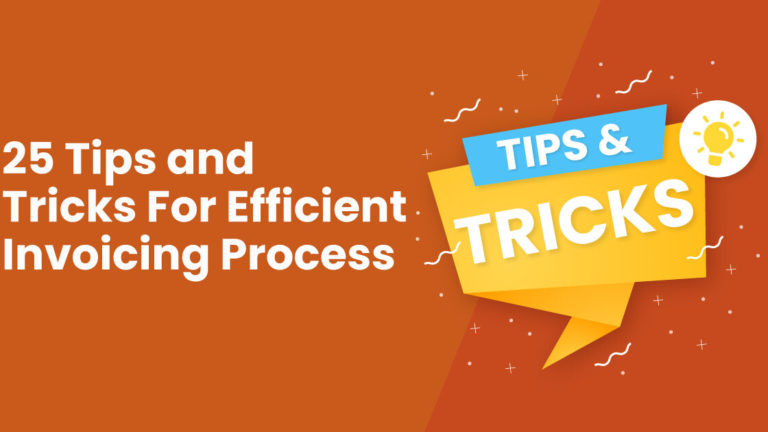 tips and ticks for efficient invoicing process tips and ticks for efficient invoicing process