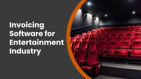 Invoicing Software for Entertainment Industry Invoicing Software for Entertainment Industry