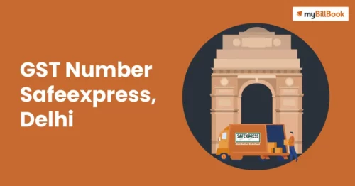 safexpress gst number Safexpress Delhi GST Number